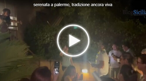 Serenata per la notte prima delle nozze, accade ancora a Palermo – IL VIDEO