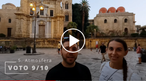 Come scoprire Palermo in una giornata: il VIDEO di due turisti innamorati della città