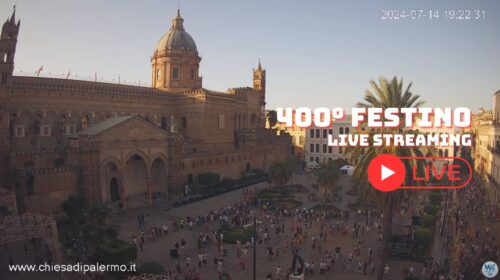 DIRETTA WEBCAM Cattedrale di Palermo – 400°Festino di Santa Rosalia | LIVE